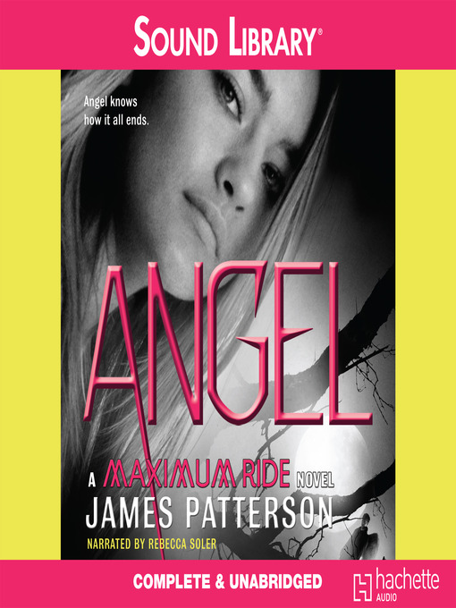 Title details for Angel by James Patterson - Wait list